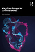 Cognitive Design for Artificial Minds - Paperback
