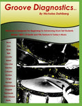 Groove Diagnostics: Master 1000's of Drum Set Beats and Fills in Different Musical Styles! - Paperback