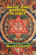 Magic and Mystery in Tibet: Deluxe Edition - Paperback
