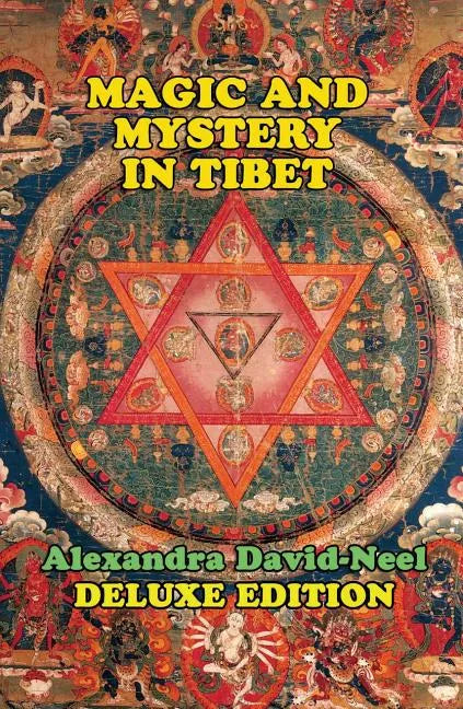 Magic and Mystery in Tibet: Deluxe Edition - Paperback