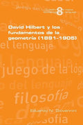 David Hilbert y los fundamentos de la geometria (1891-1905) - Paperback