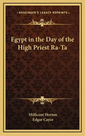 Egypt in the Day of the High Priest Ra-Ta - Hardcover