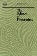 The Science of Fingerprints: Classification and Uses - Paperback