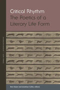 Critical Rhythm: The Poetics of a Literary Life Form - Paperback