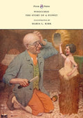 Pinocchio - The Story of a Puppet - Illustrated by Maria L. Kirk - Paperback