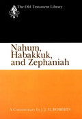Nahum, Habakkuk, and Zephaniah (OTL) ( US edition) - Hardcover
