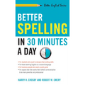 Better Spelling in 30 Minutes a Day - Paperback