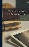 The Hound of the Baskervilles - Hardcover