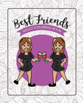 Best Friends Adult Coloring Book: Funny Best Friend Sayings and Quotes with Relaxing Patterns and Animals to Color - Paperback
