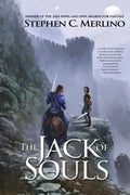 The Jack of Souls (Fantasy): A Rogue & Knight Epic Adventure - Paperback