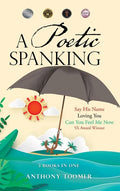 A Poetic Spanking - Hardcover