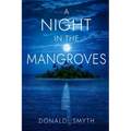 A Night in the Mangroves - Paperback