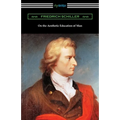 On the Aesthetic Education of Man - Paperback