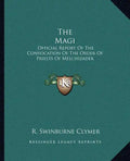 The Magi: Official Report of the Convocation of the Order of Priests of Melchizadek - Paperback