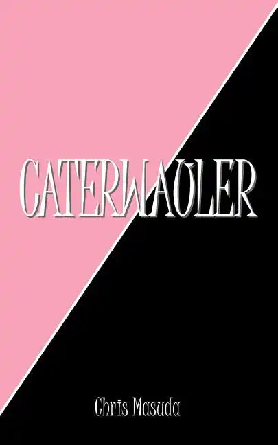 Caterwauler - Paperback
