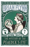 The Mystery of the Peacock's Eye: An Anthony Bathurst Mystery - Paperback