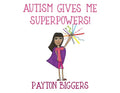 Autism Gives Me Superpowers! - Paperback