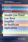 Tunable Low-Power Low-Noise Amplifier for Healthcare Applications - Paperback