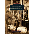 Cincinnati's Brewing History - Paperback
