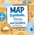 Map Symbols, Keys, and Scales - Paperback