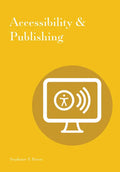 Accessibility & Publishing - Paperback