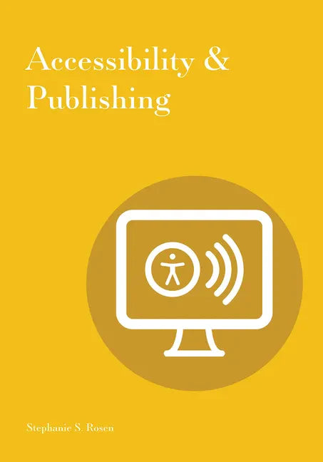 Accessibility & Publishing - Paperback