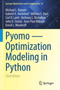 Pyomo -- Optimization Modeling in Python - Paperback