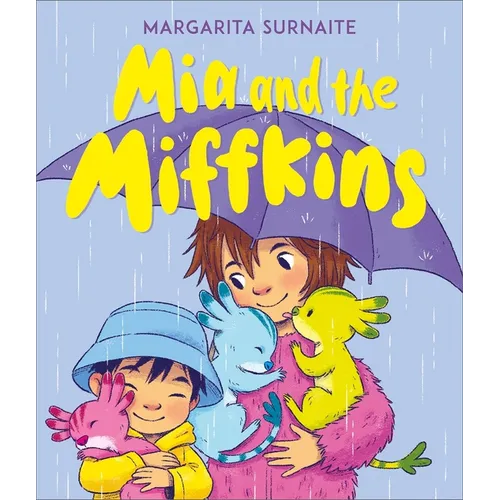MIA and the Miffkins - Paperback