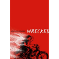 Wrecked - Hardcover