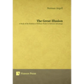 The Great Illusion - Hardcover