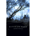 Withrow Park - Paperback
