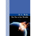 The War of the Worlds - Hardcover
