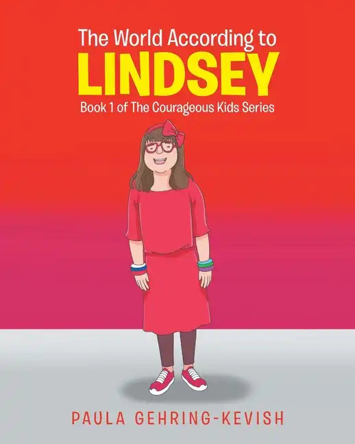 The World According to Lindsey: Book 1 - Paperback