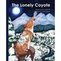 The Lonely Coyote - Paperback