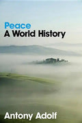 Peace: A World History - Paperback
