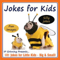 Jokes for Kids!: 101 Jokes for Little Kids - Big & Small! - Paperback