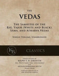 The Vedas: The Samhitas of the Rig, Yajur, Sama, and Atharva [single volume, unabridged] - Paperback
