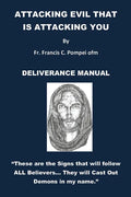 Attacking Evil That Is Attacking You: Deliverance Manual - Paperback