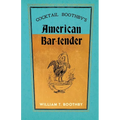 Cocktail Boothby's American Bar-Tender: A Reprint of the 1891 Edition - Paperback