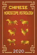 Chinese Horoscope & Astrology 2020 - Paperback