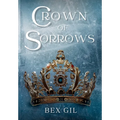 Crown of Sorrows - Hardcover