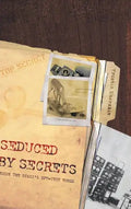 Seduced by Secrets - Hardcover