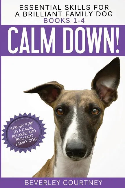 Essential Skills for a Brilliant Family Dog: Books 1-4 - Paperback