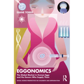Eggonomics: The Global Market in Human Eggs and the Donors Who Supply Them - Paperback