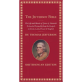 The Jefferson Bible: The Life and Morals of Jesus of Nazareth - Hardcover