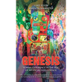 Genesis: Human Experience in the Age of Artificial Intelligence: Why we need to be long and not short on humanity and AI, not h - Hardcover