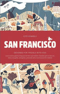 Citixfamily: San Francisco: Travel with Kids - Paperback