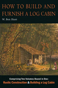 How to Build and Furnish a Log Cabin - Paperback