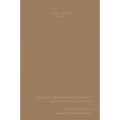 An Essay on the Development of Christian Doctrine - Hardcover