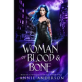 Woman of Blood & Bone - Paperback